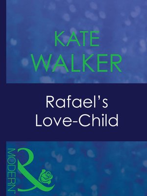 cover image of Rafael's Love-Child